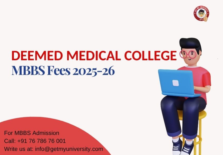 List of Deemed Medical Colleges in India with Fees Structure 2025-26